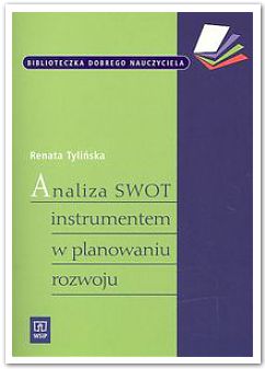 Cover of Analiza SWOT instrumentem w planowaniu rozwoju